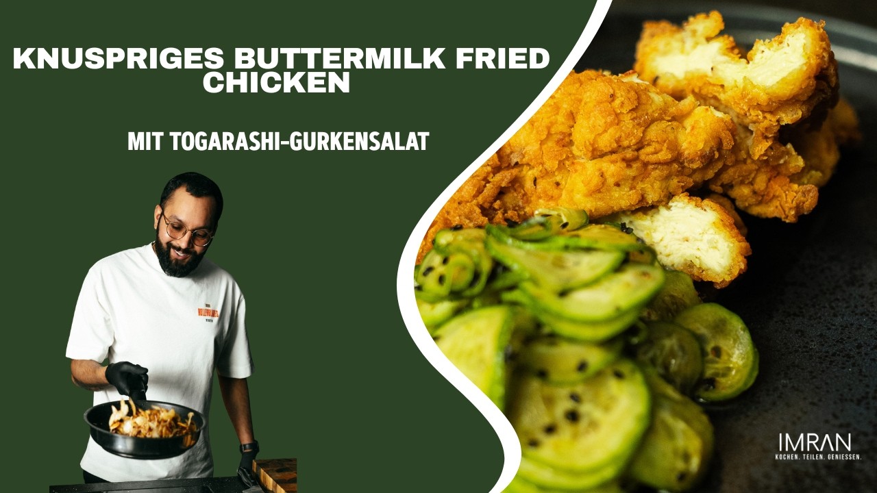 Knuspriges Buttermilk Fried Chicken mit Togarashi-Gurkensalat