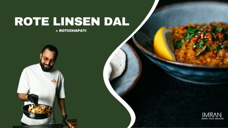 Rote Linsen Dal mit Roti – schnell, cremig & vegan
